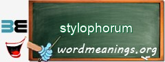 WordMeaning blackboard for stylophorum